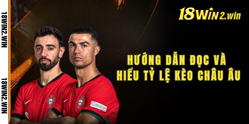 Kèo Châu Âu có luật chơi tương đối dễ hiểu