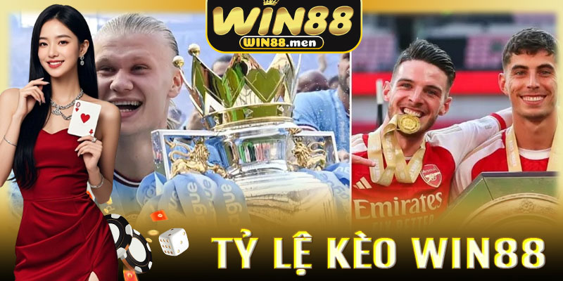 Tỷ Lệ Kèo Win88 là gì và hoạt động như thế nào?